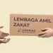 Tips Memilih Lembaga Amil Zakat