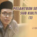 PESANTREN SEBAGAI SUB KULTUR (1)
