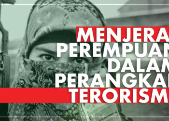 Menjerat Perempuan dalam Perangkap Terorisme