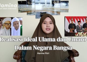 Relasi Ulama dan Umara dalam Negara Bangsa