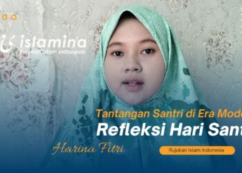 Refleksi Hari Santri nasional
